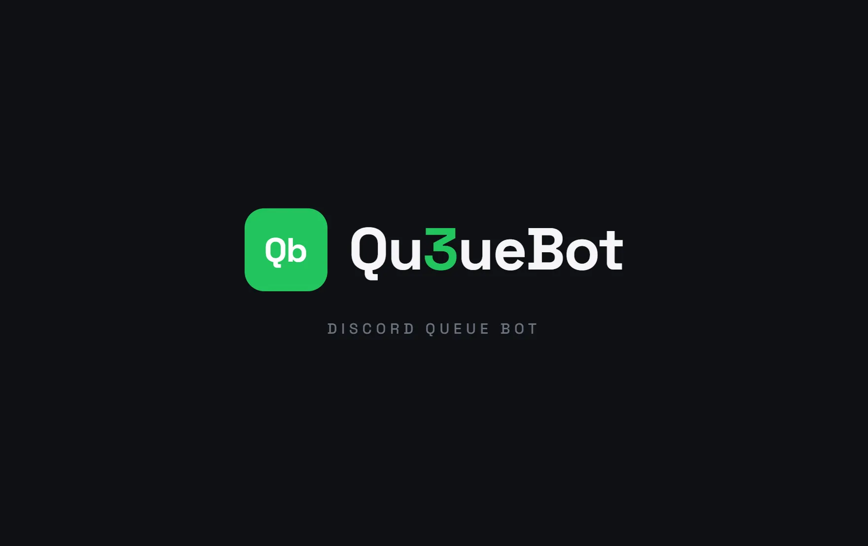 Qu3ueBot